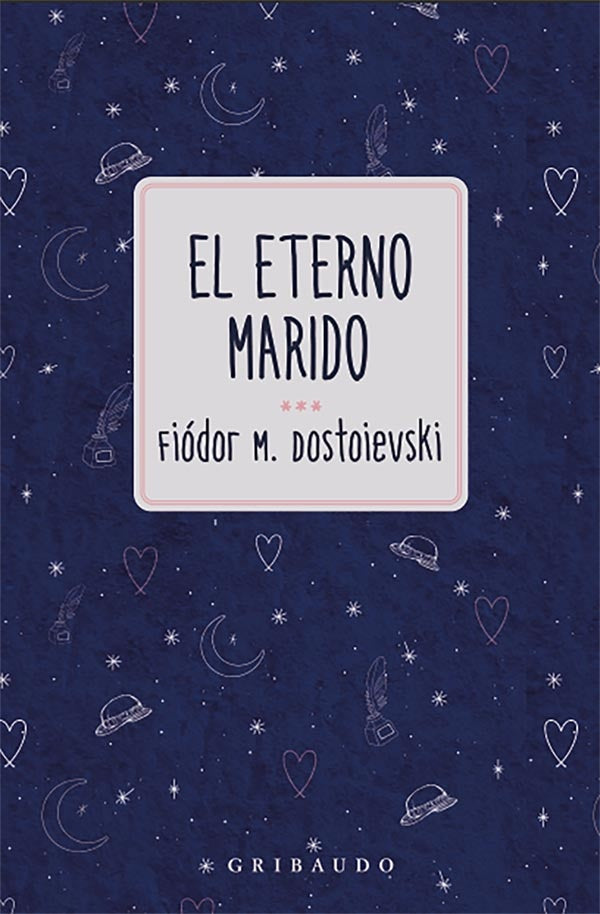 EL ETERNO MARIDO | SIN ASIGNAR