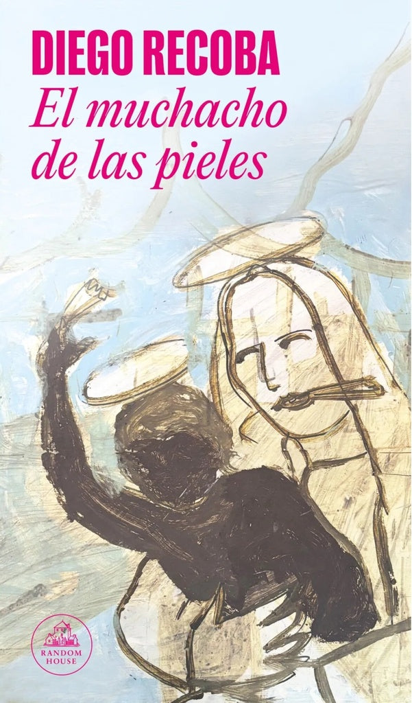 MUCHACHO DE LAS PIELES, EL | DIEGO RECOBA