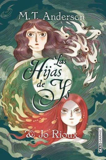 Las hijas de Ys | M. T. ANDERSON