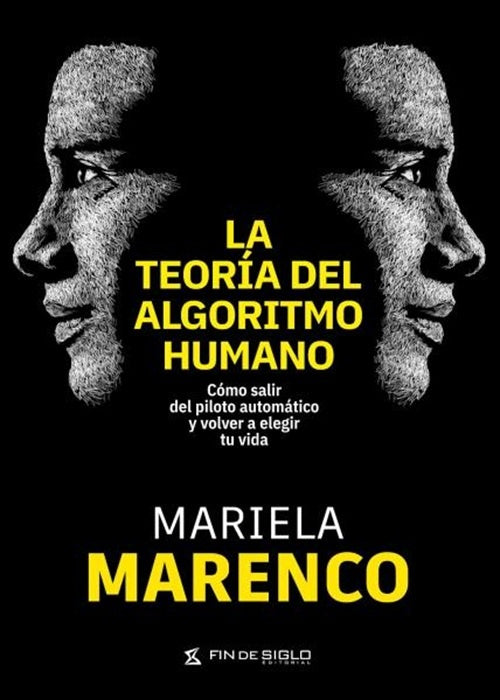 TEOR?A DEL ALGORITMO HUMANO, LA | MARIELA MARENCO