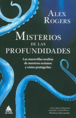 Misterios de las profundidades | Alex Rogers