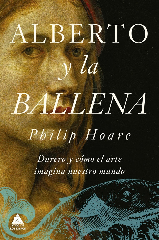 Alberto y la ballena | Philip Hoare