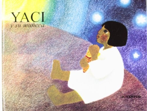 Yaci y su muñeca | Anónimo