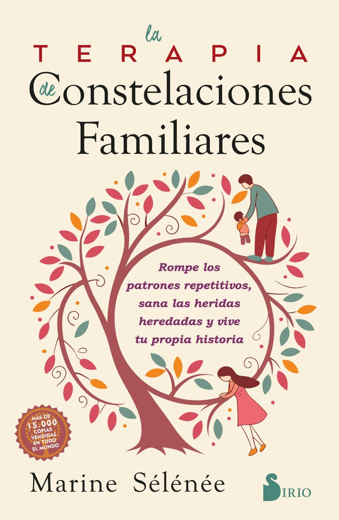 TERAPIA DE CONSTELACIONES FAMILIARES, LA | MARINE S?L?N?E