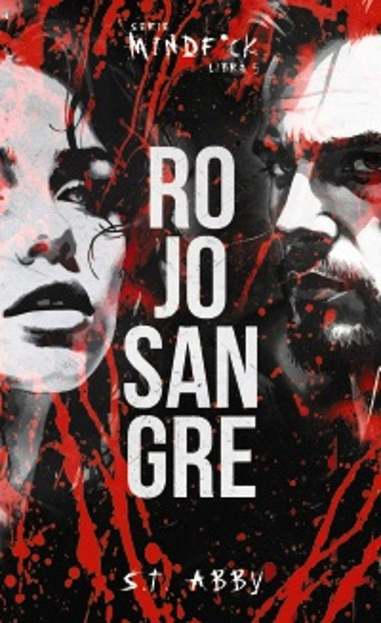 ROJO SANGRE - SERIE MINDF*UCK 5 | S.T. ABBY