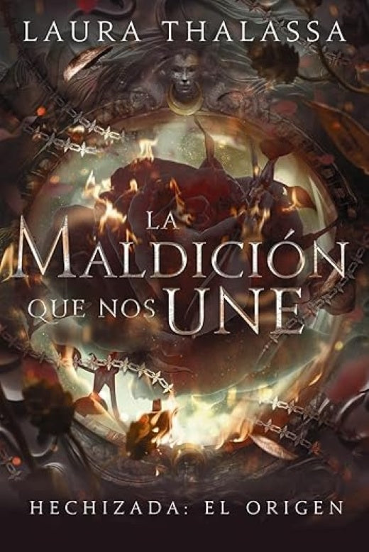 La maldición que nos une | LAURA THALASSA