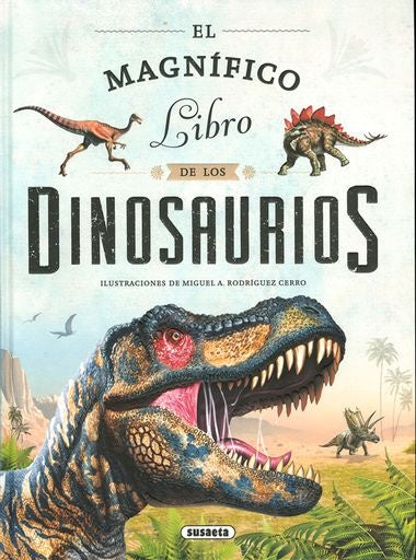 El magnífico libro de los dinosaurios | Susaeta