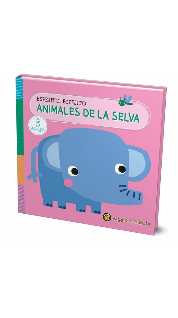 ANIMALES DE LA SELVA-ESPEJITO, ESPEJITO | Editorial Guadal S.A.