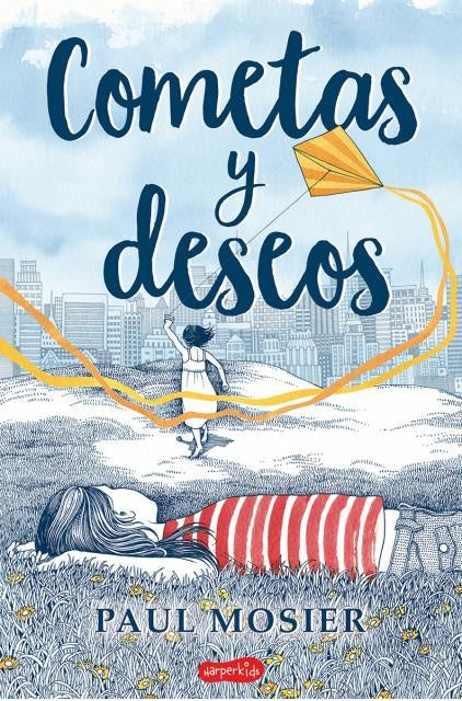 COMETAS Y DESEOS | PAUL MOSIER