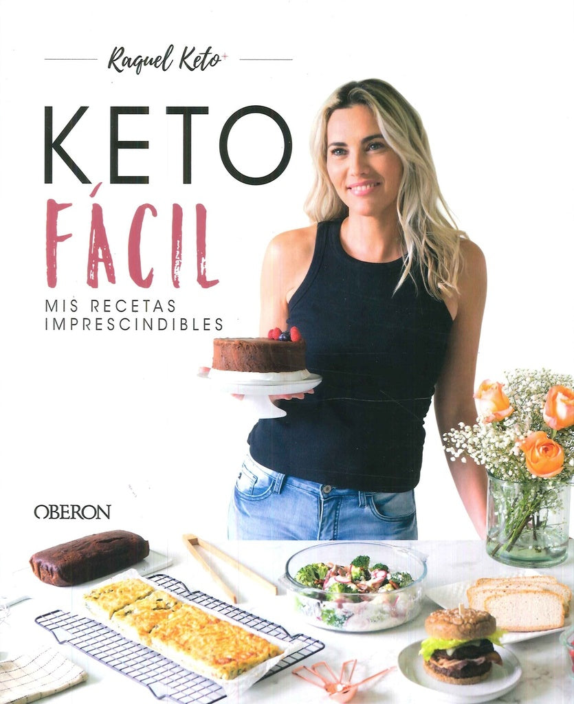 Keto fácil: Mis recetas imprescindibles (Con detalles de humedad) | RAQUEL KETO