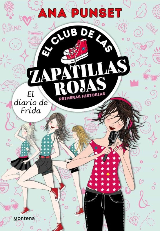 El diario de Frida. Club de las Zapatillas Rojas. Primeras historias 2 | ANA PUNSET