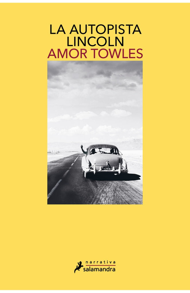 La autopista Lincoln | AMOR TOWLES