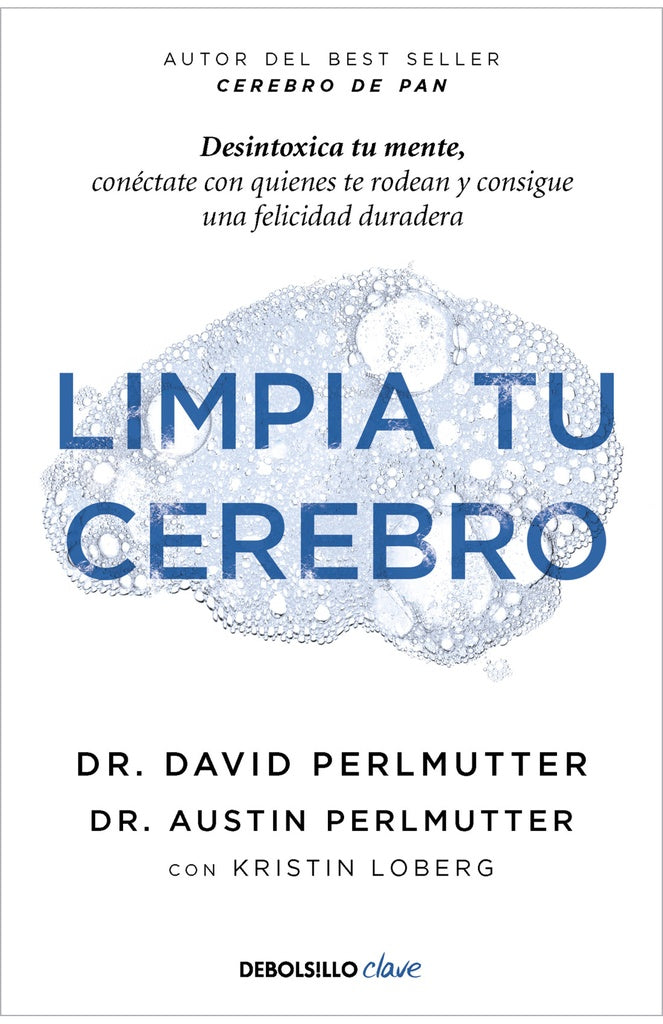 Limpia tu cerebro | DAVID PERLMUTTER