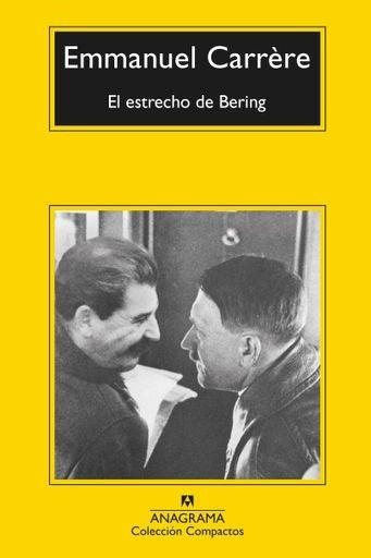 El estrecho de Bering | EMMANUEL CARRERE