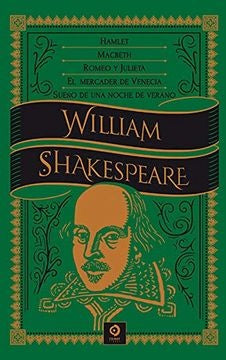 Hamlet - Macbeth - Romero y Julieta y otros | WILLIAM SHAKESPEARE