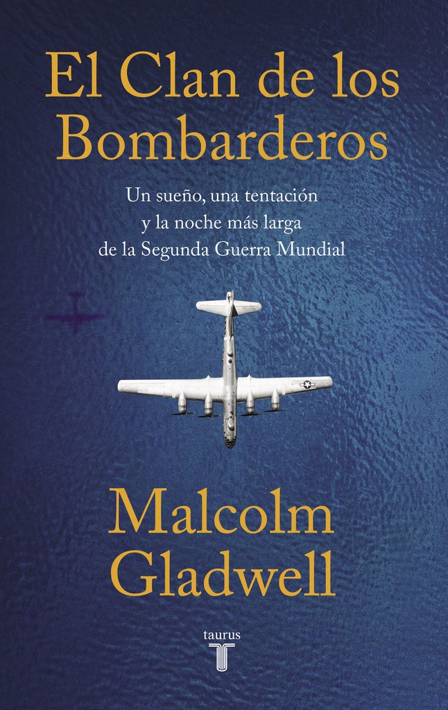 El clan de los bombarderos | MALCOLM GLADWELL