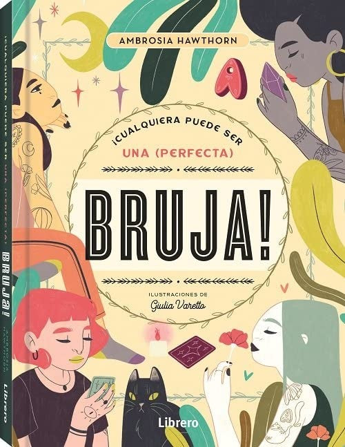 Cualquiera puede ser una perfecta bruja ! | AMBROSIA HAWTHORN