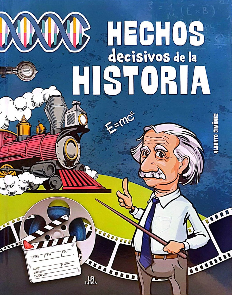 Hechos decisivos de la historia | Alberto Jimenez