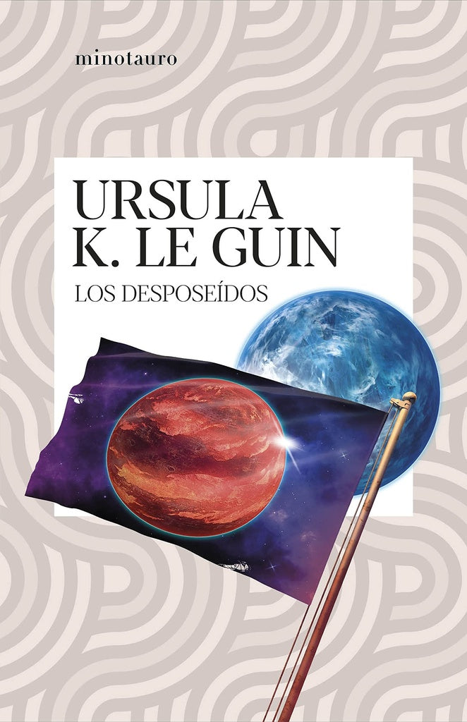 Los desposeídos | Ursula K. Le Guin
