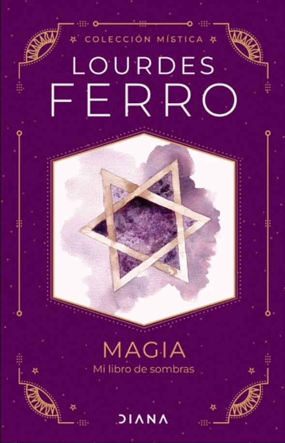 Magia. Mi libro de sombras | LOURDES FERRO