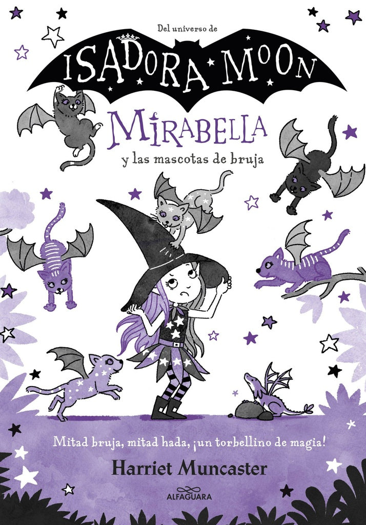 Mirabella y las mascotas de bruja. Mirabella 5 | HARRIET MUNCASTER