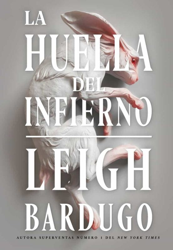 LA HUELLA DEL INFIERNO | LEIGH BARDUGO