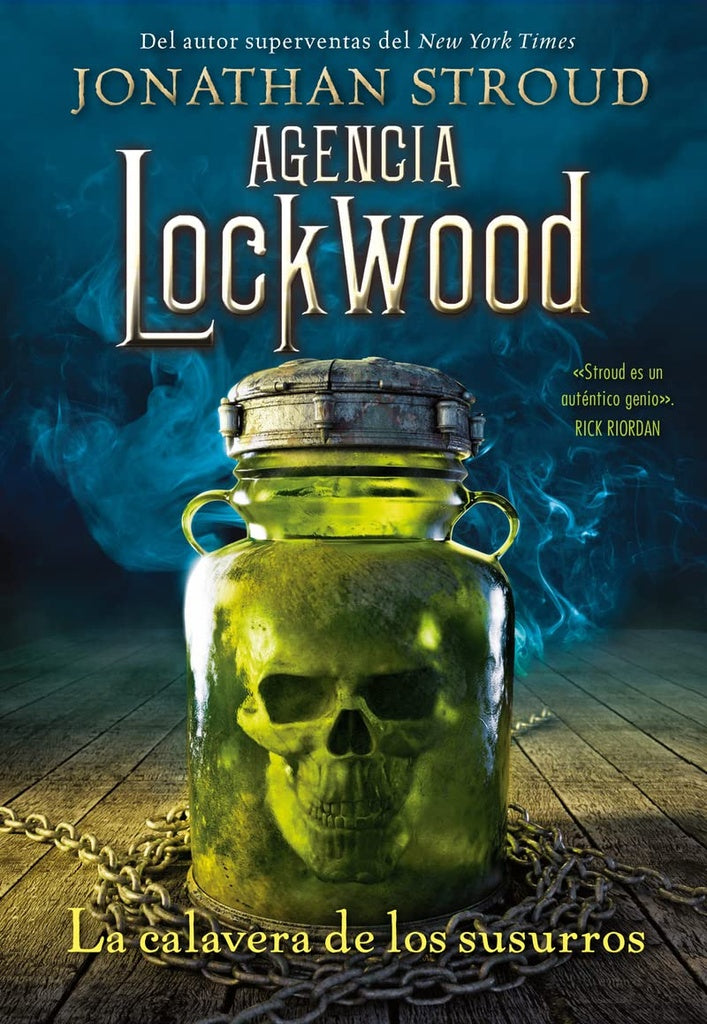 La calavera de los susurros. Agencia Lockwood | JONATHAN STROUD