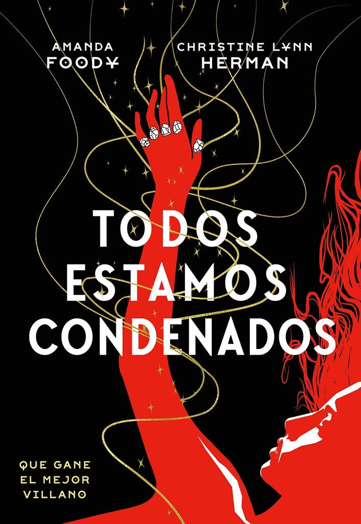 TODOS ESTAMOS CONDENADOS | AMANDA FOODY Y C. L. HERMAN