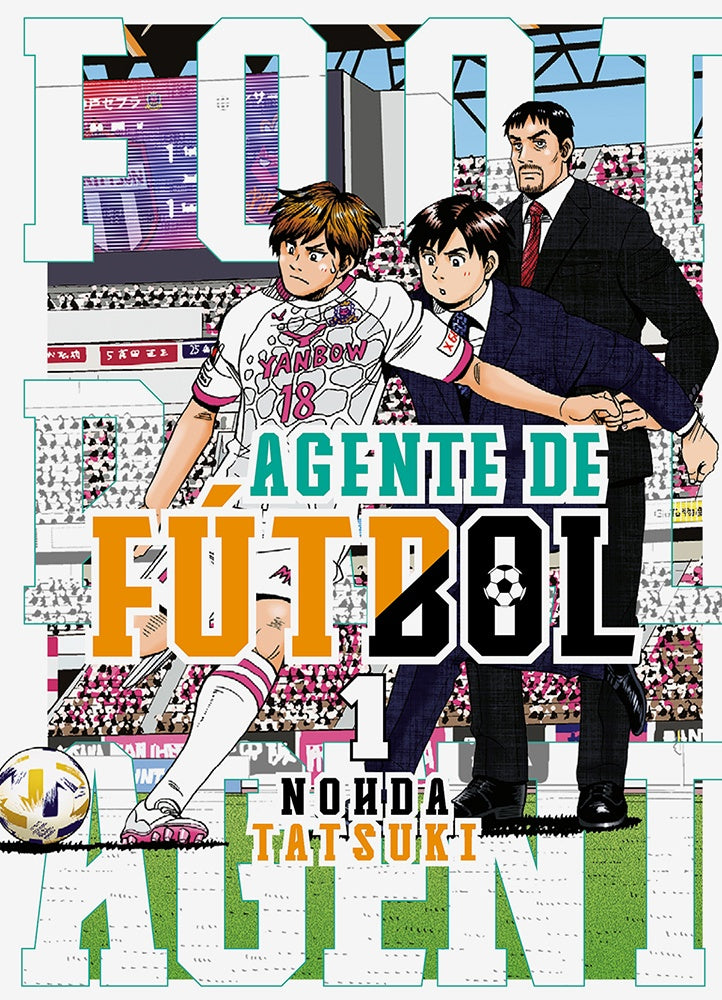 AGENTE DE FÚTBOL 1 | NOHDA TATSUKI