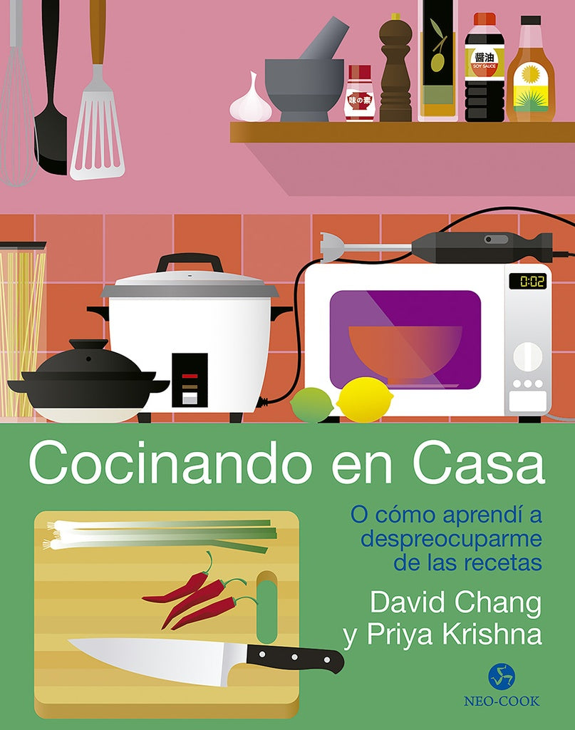 Cocinando en casa | DAVID/ KRISHNA PRIYA CHANG