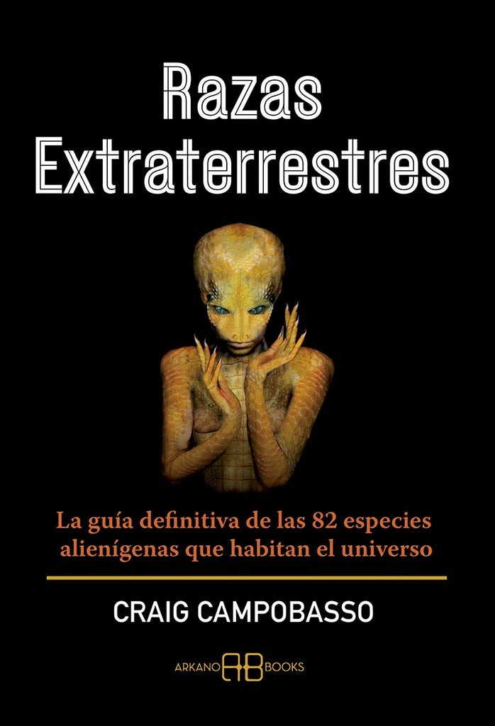 RAZAS EXTRATERRESTRES | CRAIG CAMPOBASSO