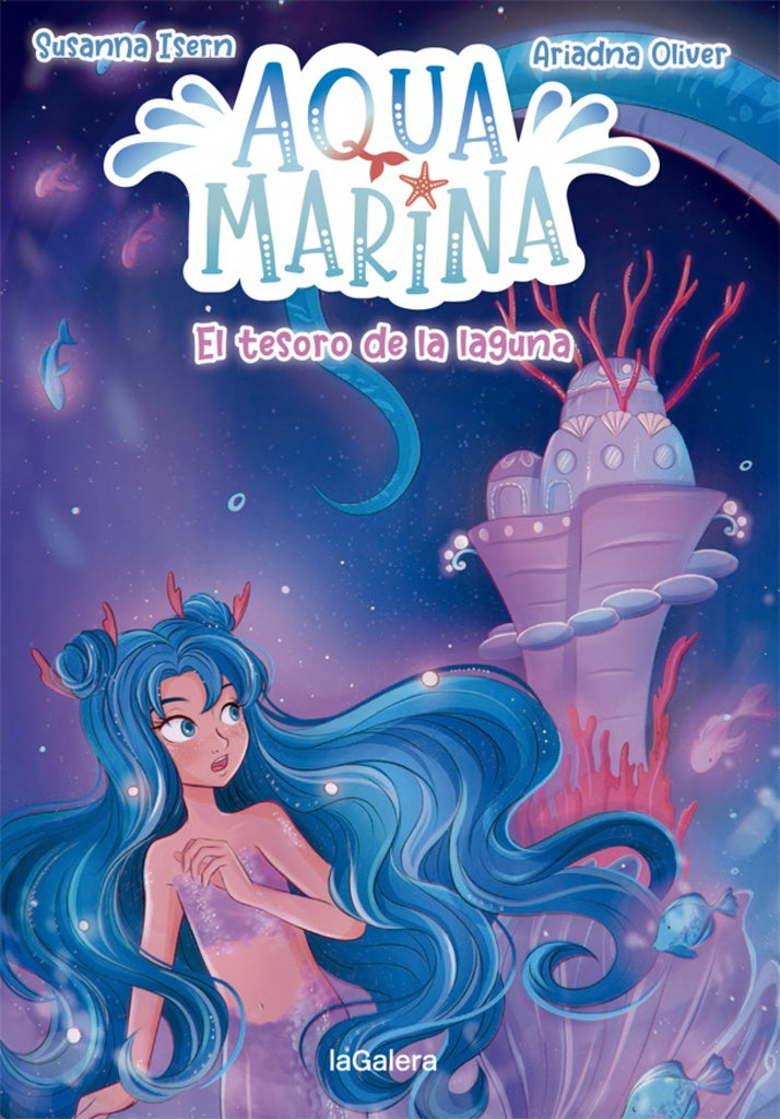 Aqua Marina 3. El tesoro de la laguna | Susanna Isern