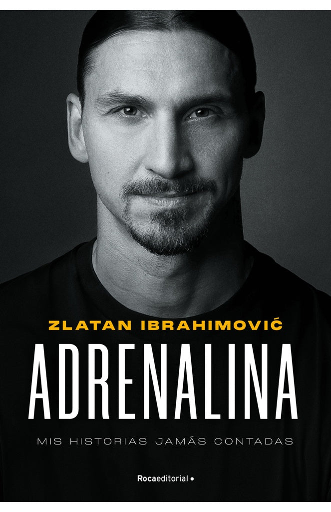 Adrenalina | ZLATAN IBRAHIMOVIC