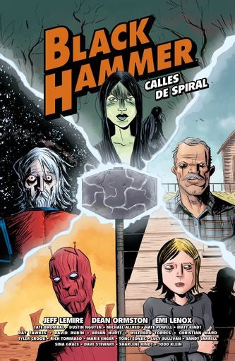 Black Hammer. Calles de Spiral | SIN ASIGNAR