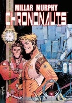 Chononauts | Mark Millar
