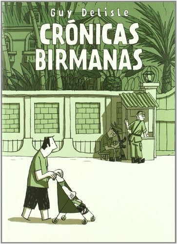 Crónicas Birmanas | SIN ASIGNAR