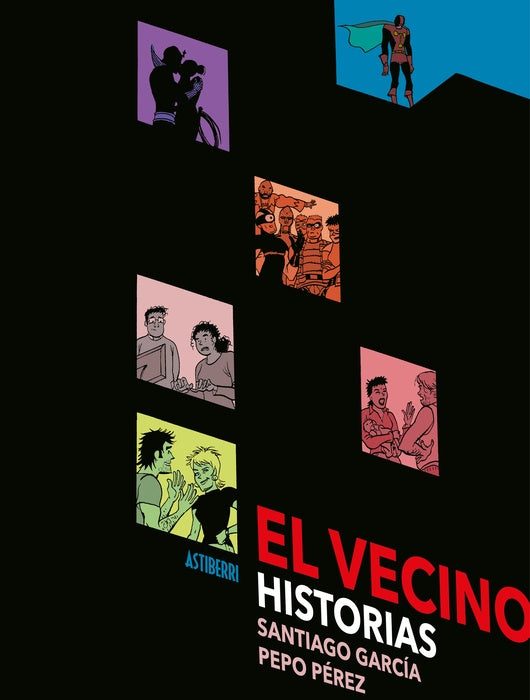 El Vecino. Historias | GARCIA, Pérez