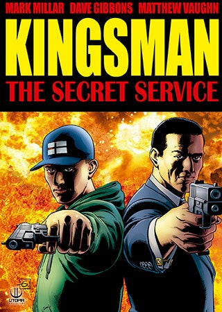 Kingsman: the secret service | Mark Millar