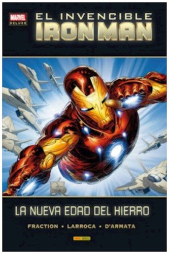 Marvel Deluxe. El Invencible Iron Man. La nueva edad de hierro | SIN ASIGNAR