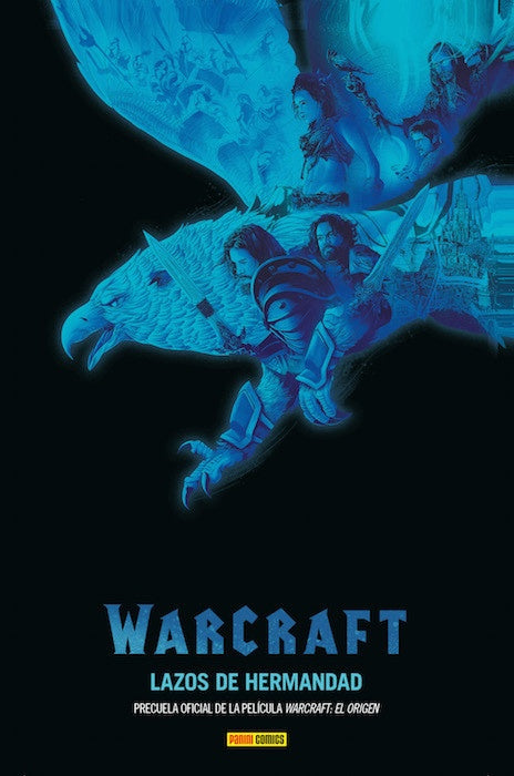 Warcraft - Lazos de Hermandad | SIN ASIGNAR