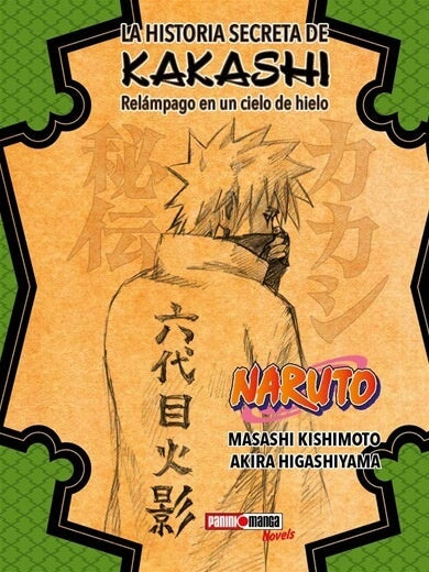La historia secreta de Kakashi | Masashi Kishimoto