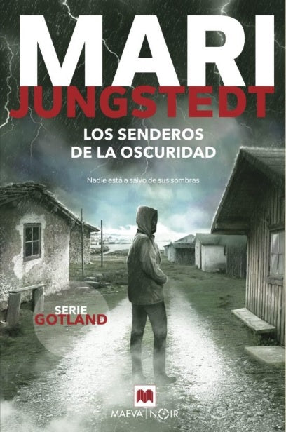 SENDEROS DE LA OSCURIDAD, LOS | MARI JUNGSTEDT