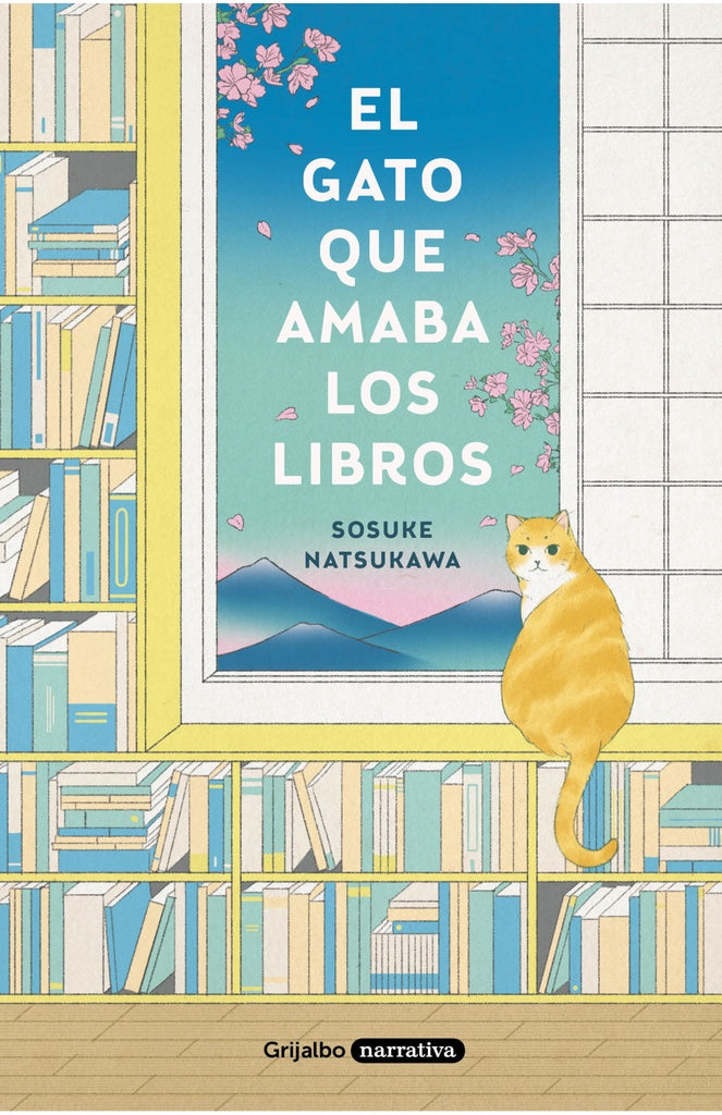 El gato que amaba los libros | SOSUKE NATSUKAWA