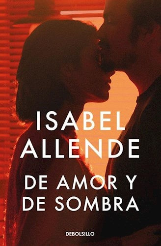 De amor y de sombra | ISABEL ALLENDE