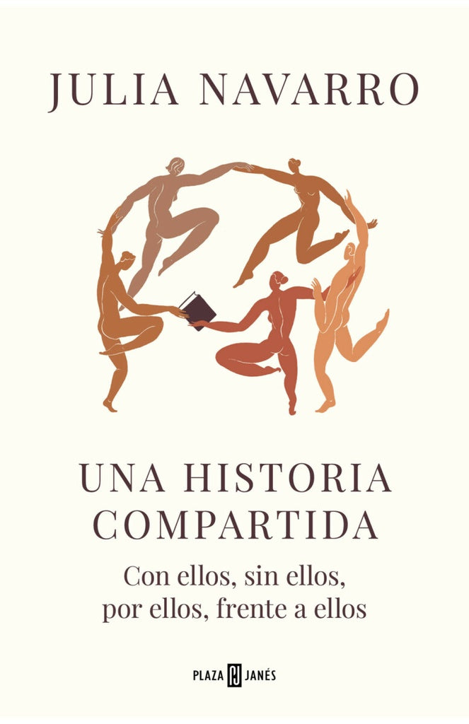Una historia compartida | JULIA NAVARRO