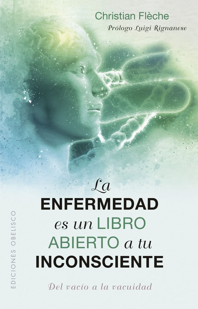 La enfermedad es un libro abierto a tu incosciente | Christian Flèche