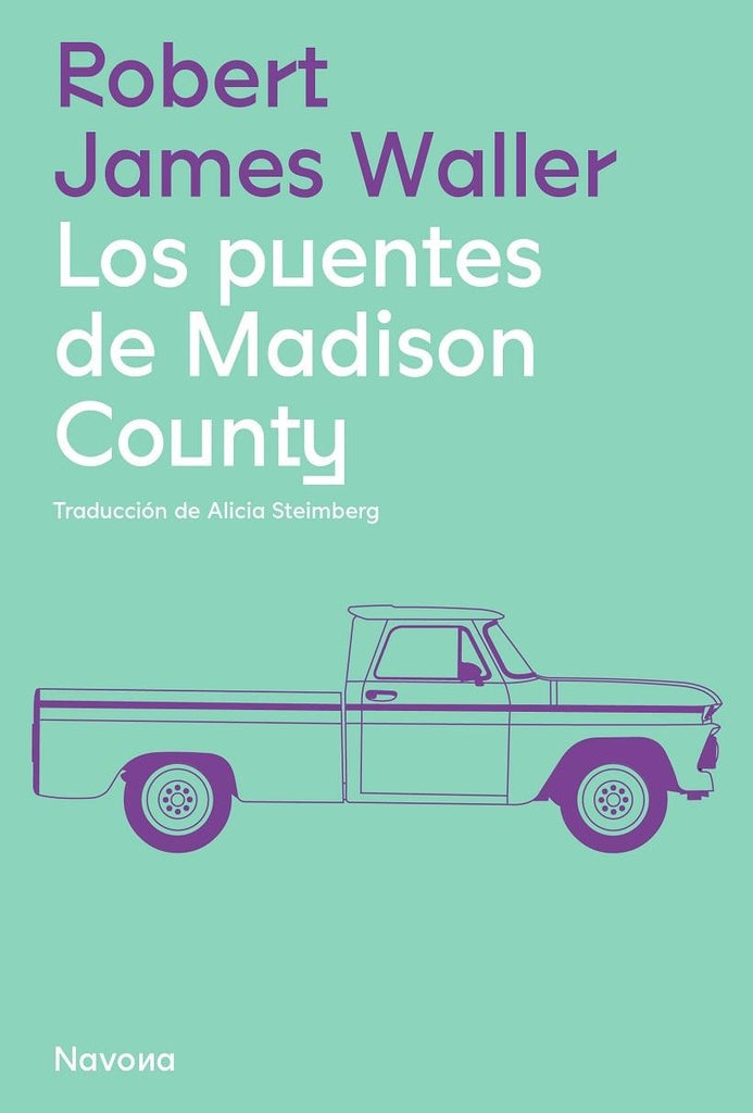 Los puentes de Madison County | ROBERT JAMES WALLER