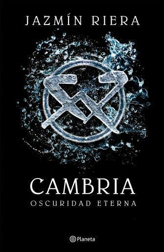 Cambria 2. Oscuridad eterna | Jazmín Riera