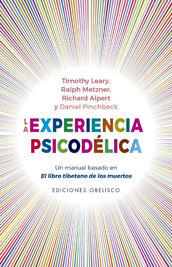 La experiencia psicodélica | Varios autores