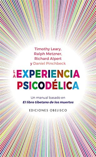 La experiencia psicodélica | Varios autores